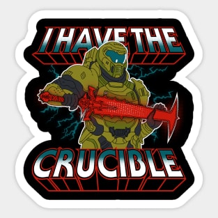 I Have The Crucible Sticker